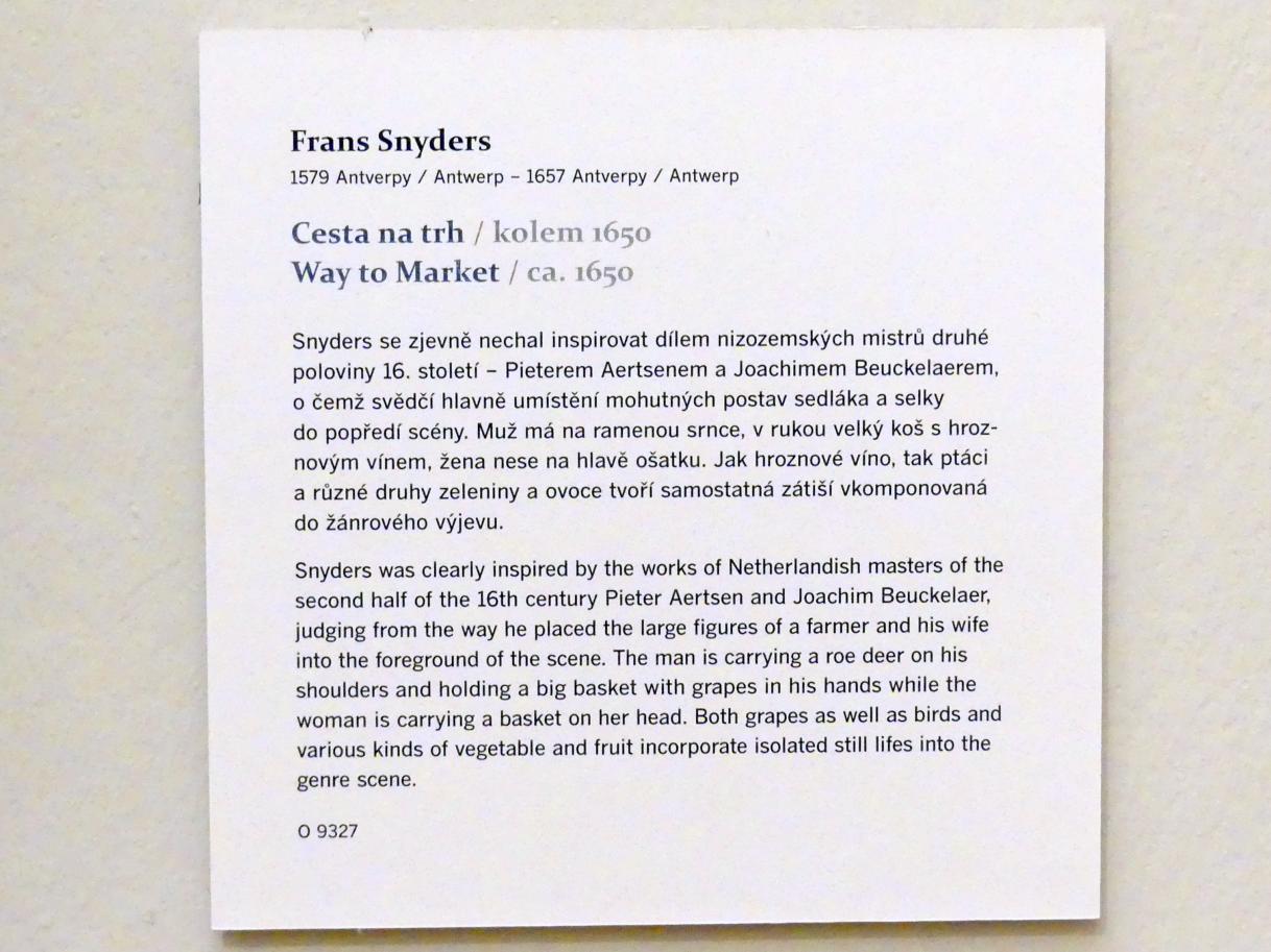 Frans Snyders (1610–1650), Weg zum Markt, Prag, Nationalgalerie im Palais Sternberg, 2. Obergeschoss, Saal 15, um 1650, Bild 2/2