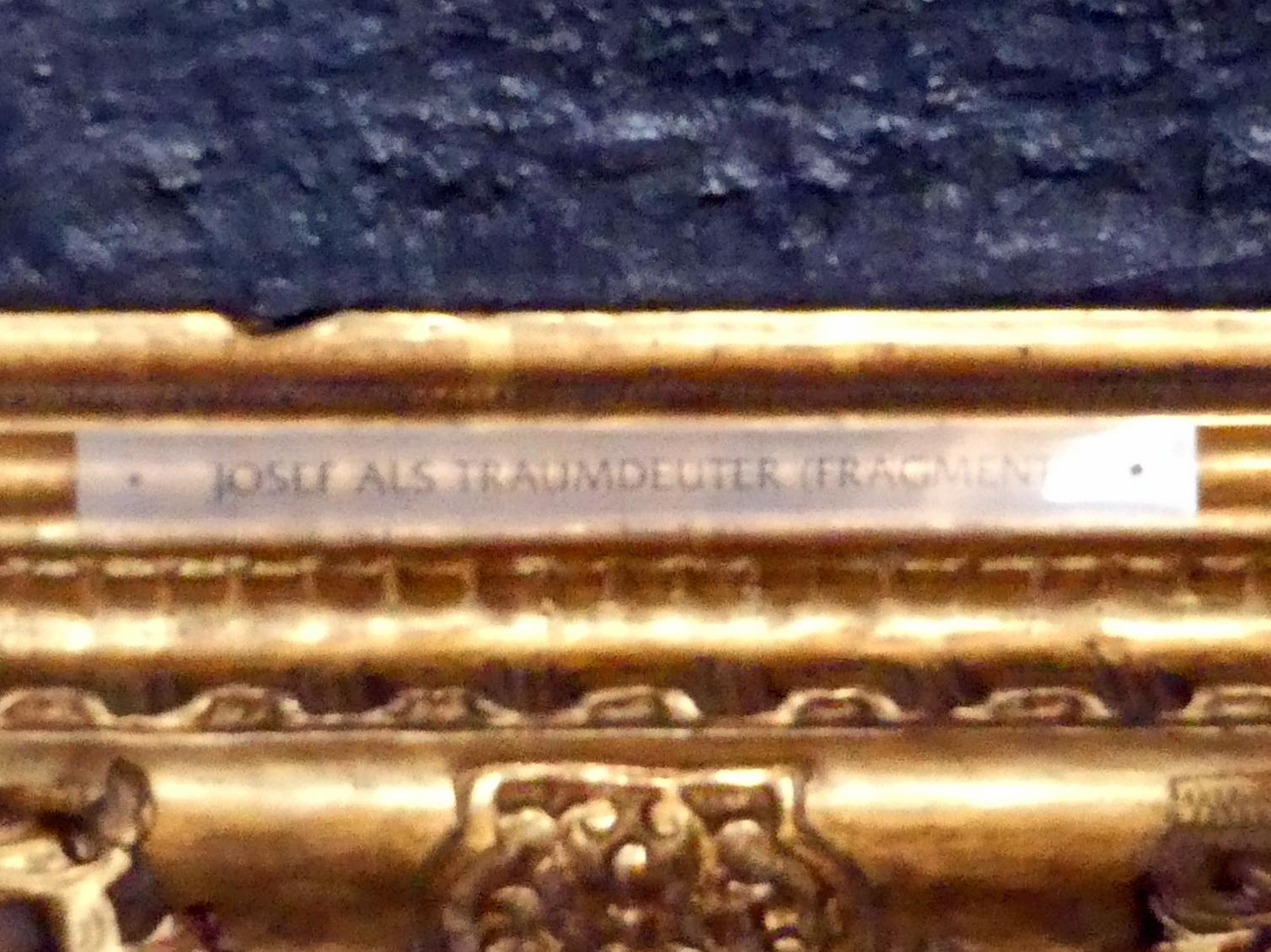 Bernardo Strozzi (1622–1644), Josef als Traumdeuter (Fragment), Schleißheim, Staatsgalerie im Neuen Schloss, Großes Kabinett im Appartement der Kurfürstin, Undatiert, Bild 3/3