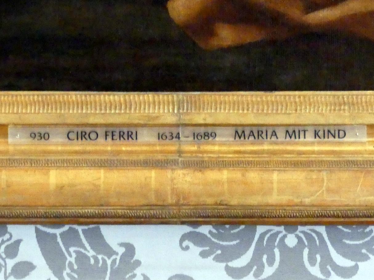 Ciro Ferri (1650–1665), Maria mit Kind, Schleißheim, Staatsgalerie im Neuen Schloss, Großes Kabinett im Appartement der Kurfürstin, Undatiert, Bild 2/2