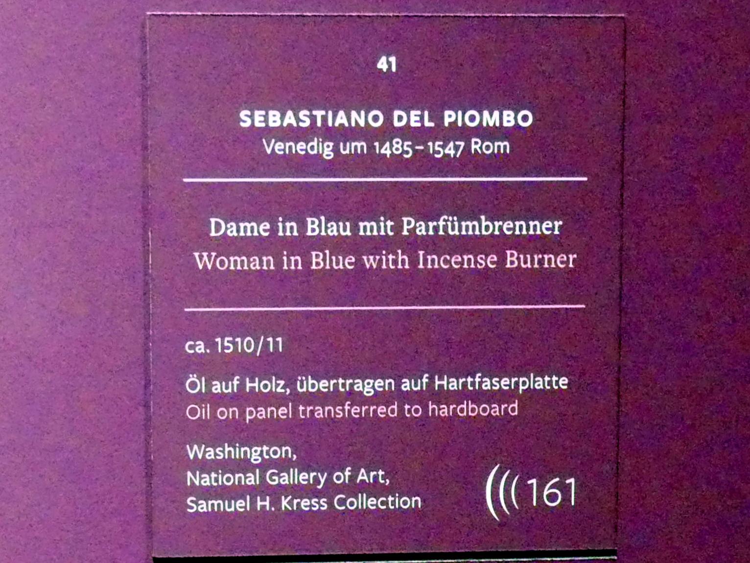 Sebastiano del Piombo (1507–1525), Dame in Blau mit Parfümbrenner, Frankfurt, Städel, Ausstellung "Tizian und die Renaissance in Venedig" vom 13.02. - 26.05.2019, Teil 1, Raum 5, um 1510–1511, Bild 2/3