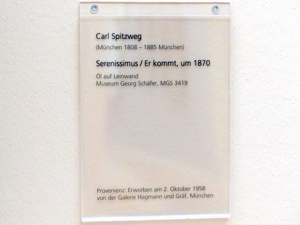 Carl Spitzweg (1835–1880), Serenissimus / Er kommt, Schweinfurt, Museum Georg Schäfer, Saal 5, um 1870, Bild 2/2