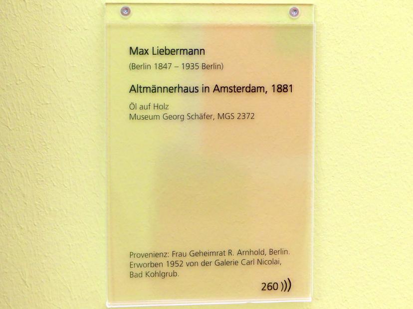 Max Liebermann (1872–1929), Altmännerhaus in Amsterdam, Schweinfurt, Museum Georg Schäfer, Saal 9, 1881, Bild 2/2