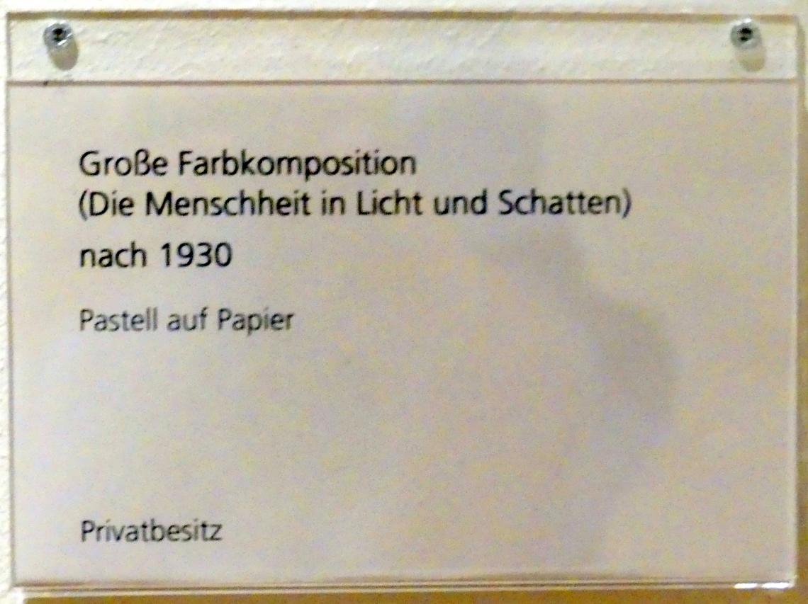 Adolf Hölzel (1880–1933), Große Farbkomposition (Die Menschheit in Licht und Schatten), Schweinfurt, Museum Georg Schäfer, Ausstellung Adolf Hölzel vom 03.02.-01.05.2019, Saal 11, nach 1930, Bild 2/2