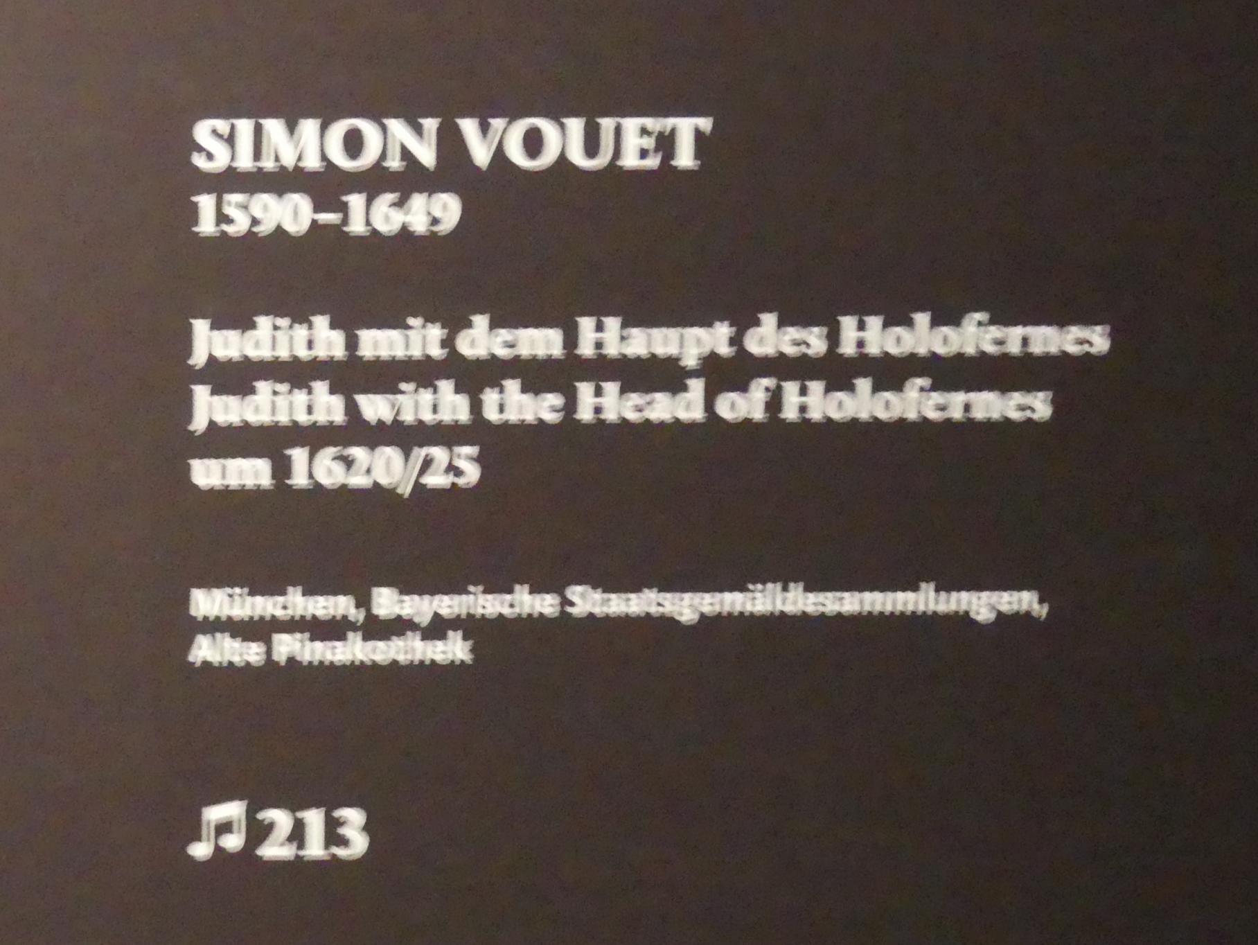 Simon Vouet (1616–1649), Judith mit dem Haupt des Holofernes, München, Alte Pinakothek, Ausstellung "Utrecht, Caravaggio und Europa" vom 17.04.-21.07.2019, Helden: Judith und Holofernes, um 1620–1625, Bild 2/2