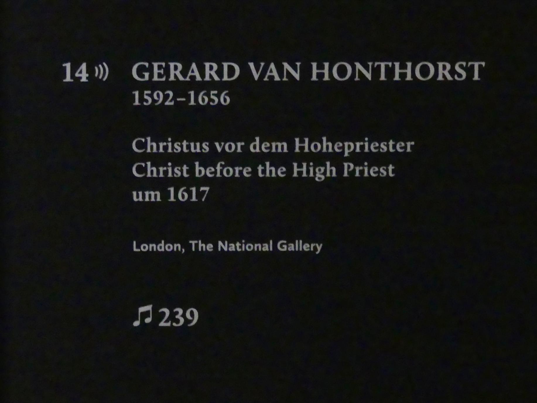 Gerrit van Honthorst (Gerard van Honthorst) (1616–1655), Christus vor dem Hohepriester, München, Alte Pinakothek, Ausstellung "Utrecht, Caravaggio und Europa" vom 17.04.-21.07.2019, Christus: Christus vor dem Hohepriester, um 1617, Bild 2/2