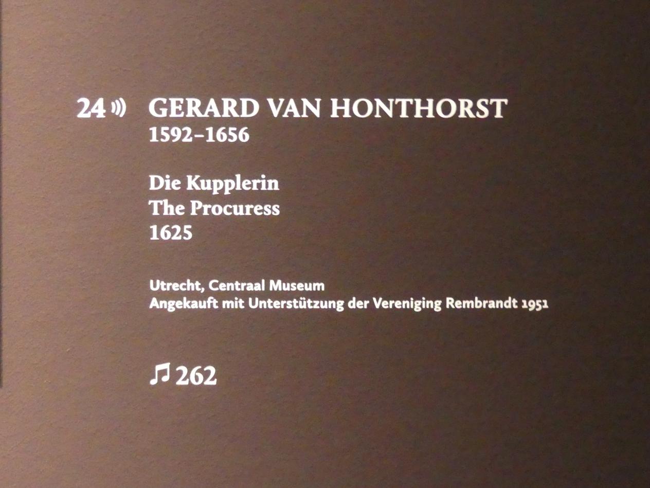 Gerrit van Honthorst (Gerard van Honthorst) (1616–1655), Die Kupplerin, München, Alte Pinakothek, Ausstellung "Utrecht, Caravaggio und Europa" vom 17.04.-21.07.2019, Sünder: Fröhliche Gesellschaften, 1625, Bild 2/2