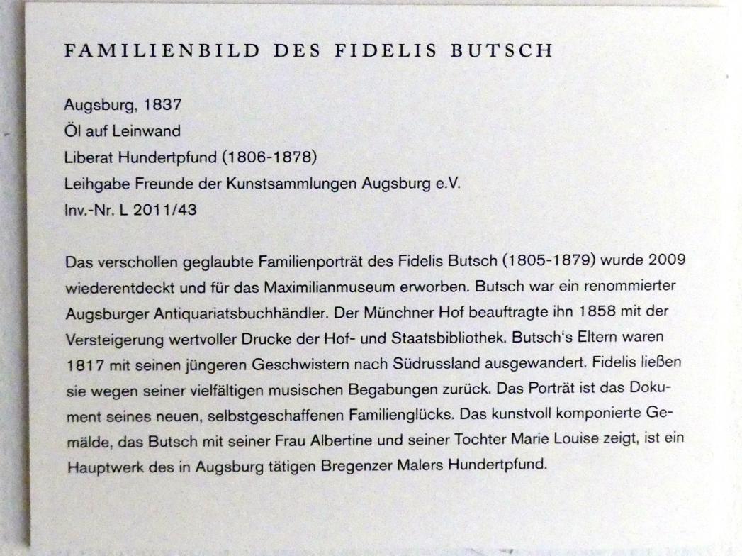 Liberat Hundertpfund (1837), Familienbild des Fidelis Butsch, Augsburg, Maximilianmuseum, Sakrale Bildwerke aus Augsburg, 1837, Bild 2/2