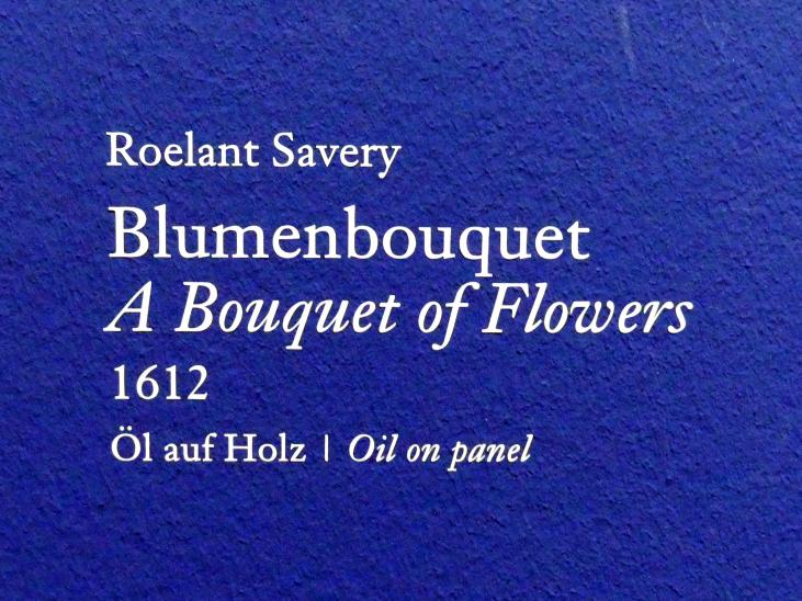 Roelant Savery (1602–1634), Blumenbouquet, Wien, Albertina, Ausstellung "Die fürstliche Sammlung Liechtenstein" vom 16.02.-10.06.2019, 1612, Bild 2/2