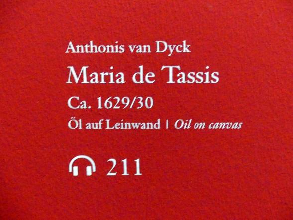Anthonis (Anton) van Dyck (1614–1641), Maria de Tassis, Wien, Albertina, Ausstellung "Die fürstliche Sammlung Liechtenstein" vom 16.02.-10.06.2019, um 1629–1630, Bild 2/3