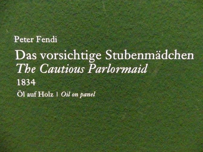 Peter Fendi (1831–1842), Das vorsichtige Stubenmädchen, Wien, Albertina, Ausstellung "Die fürstliche Sammlung Liechtenstein" vom 16.02.-10.06.2019, 1834, Bild 2/3
