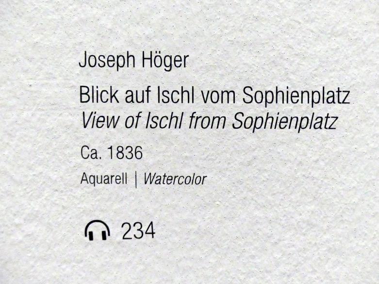 Joseph Höger (1836–1846), Blick auf Ischl vom Sophienplatz, Wien, Albertina, Ausstellung "Rudolf von Alt und seine Zeit" vom 16.02.-10.06.2019, Von der Stadt aufs Land, um 1836, Bild 2/2