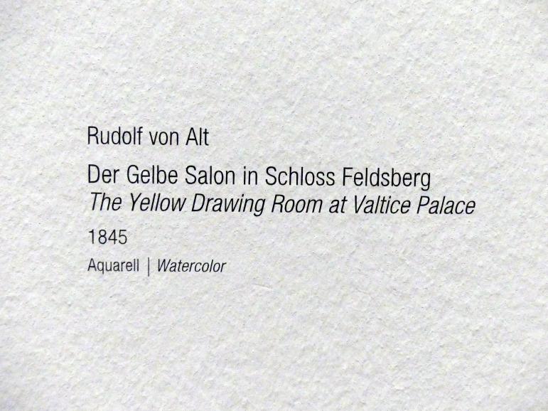 Rudolf von Alt (1827–1887), Der Gelbe Salon in Schloss Feldsberg, Wien, Albertina, Ausstellung "Rudolf von Alt und seine Zeit" vom 16.02.-10.06.2019, Die Schlösser Eisgrub und Feldsberg, 1845, Bild 2/2