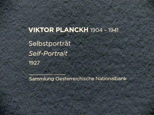Viktor Planckh (1926–1928), Selbstportrait, Wien, Albertina, Sammlung Batliner, Saal 5, 1927, Bild 2/2