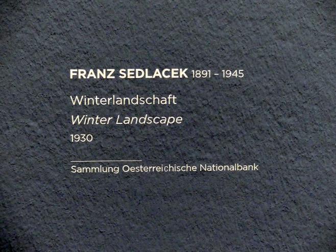 Franz Sedlacek (1925–1936), Winterlandschaft, Wien, Albertina, Sammlung Batliner, Saal 5, 1930, Bild 2/2