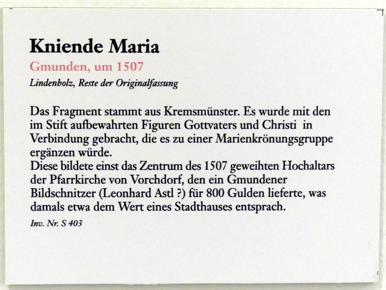 Kniende Maria, Kremsmünster, Benediktinerstift, jetzt Linz, Oberösterreichisches Landesmuseum, Die Zeit der Schnitzaltäre, um 1507, Bild 3/3