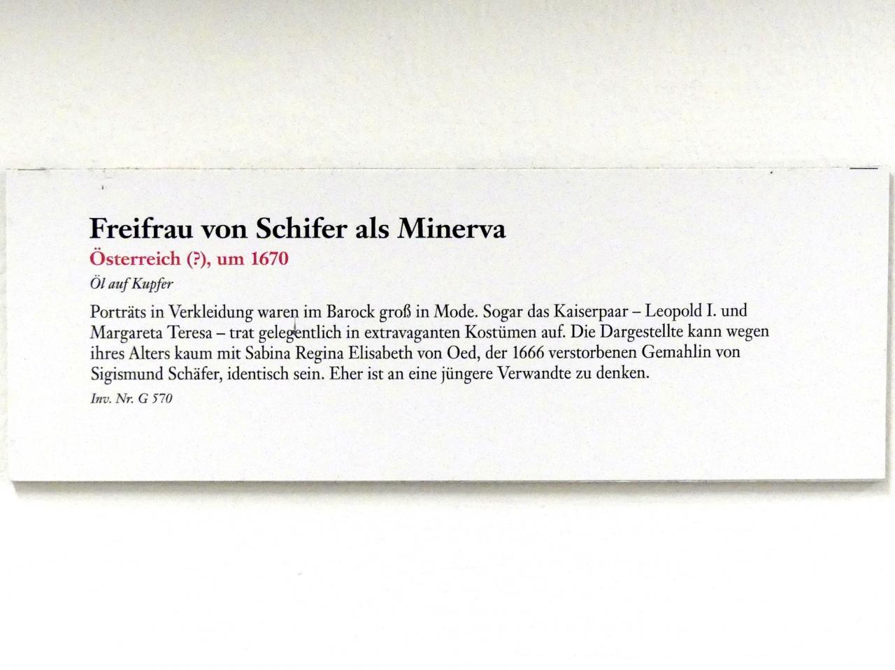 Freifrau von Schifer als Minerva, Linz, Oberösterreichisches Landesmuseum, Welt der Männer - Welt der Frauen, um 1670, Bild 2/2