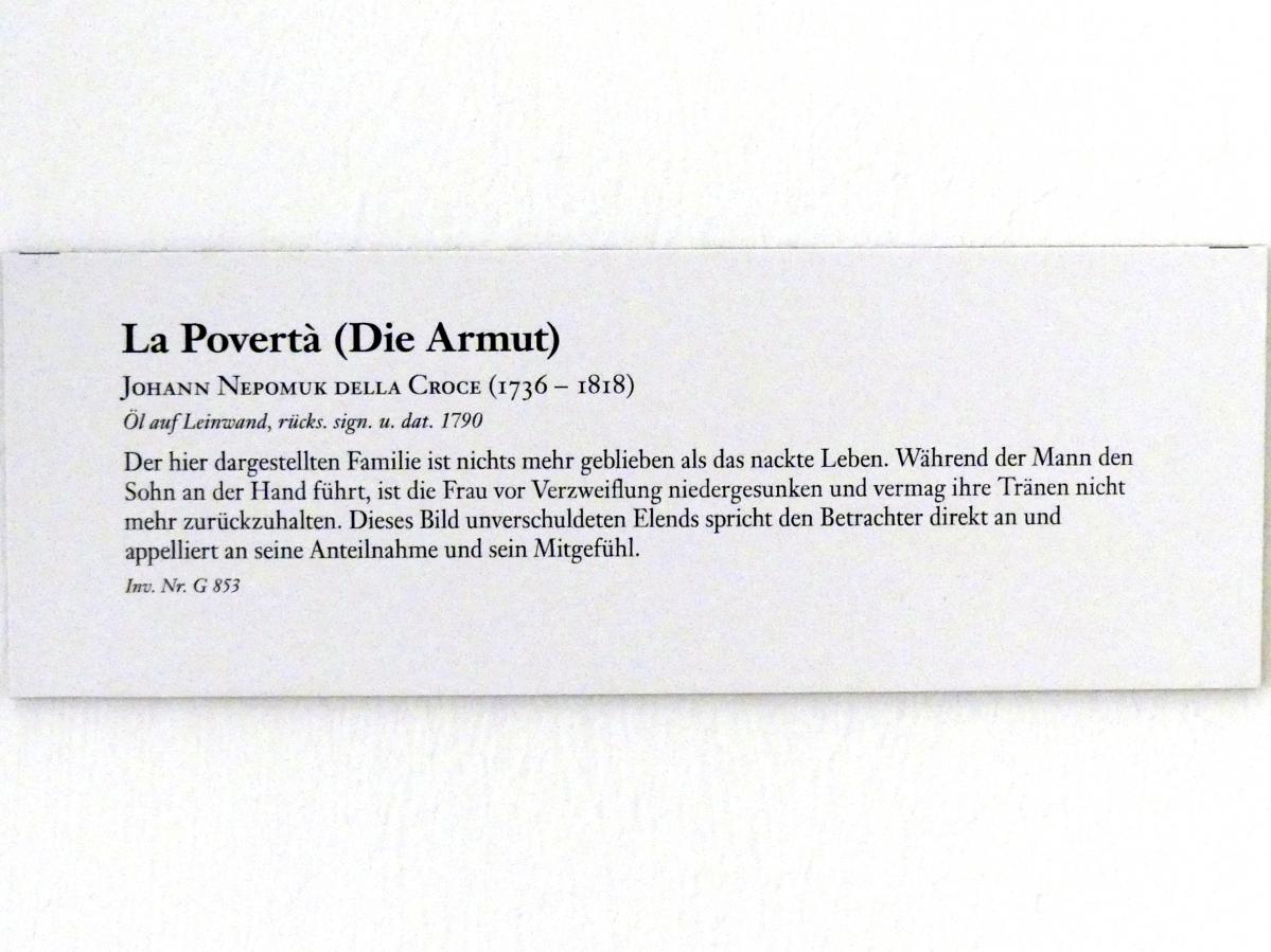 Johann Nepomuk della Croce (1772–1790), La Povertà (Die Armut), Linz, Oberösterreichisches Landesmuseum, Welt der Männer - Welt der Frauen, 1790, Bild 2/2