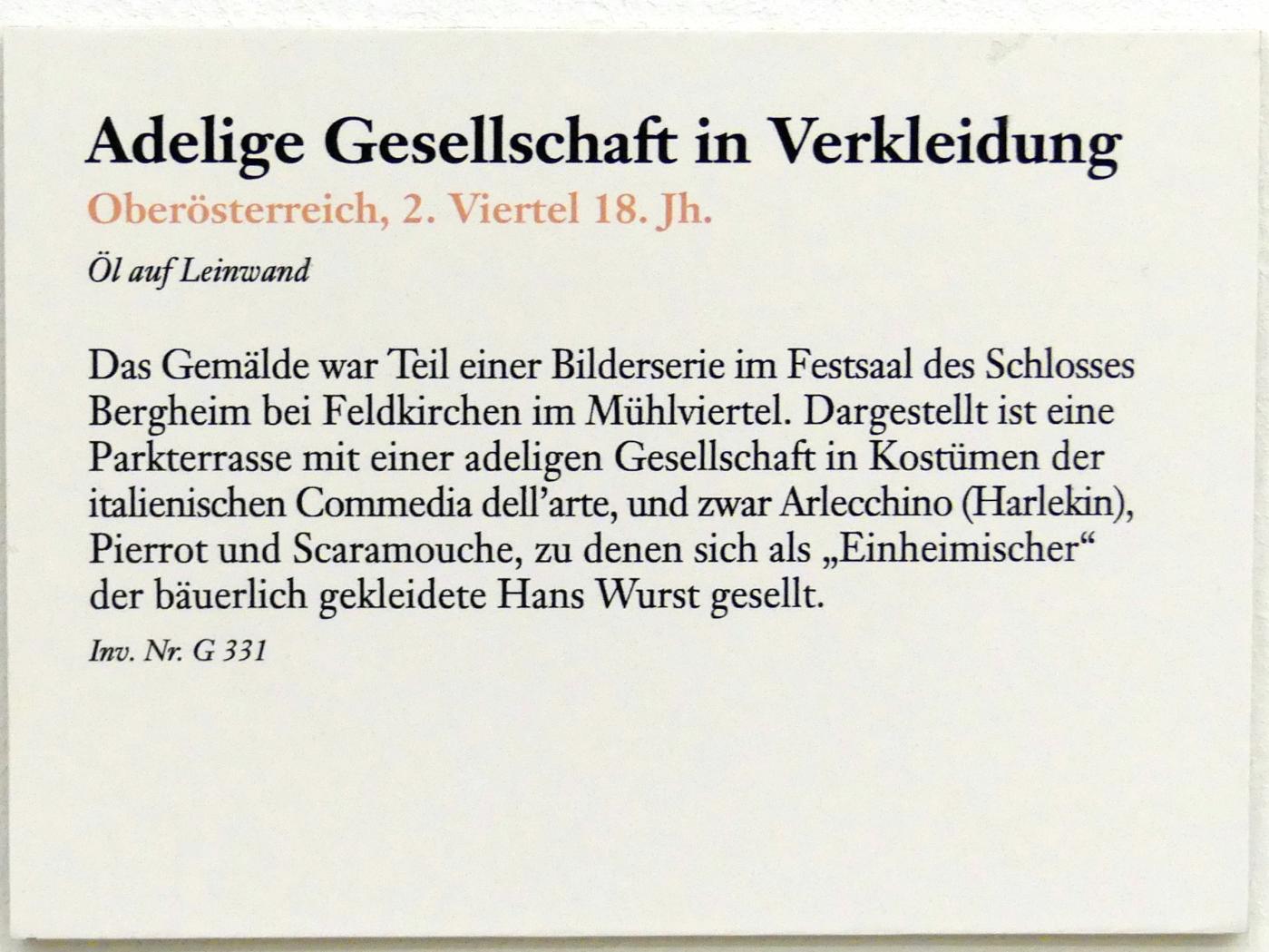 Adelige Gesellschaft in Verkleidung, Feldkirchen, Schloss Bergheim, jetzt Linz, Oberösterreichisches Landesmuseum, Barockes Kunstgewerbe, 2. Viertel 18. Jhd., Bild 2/2