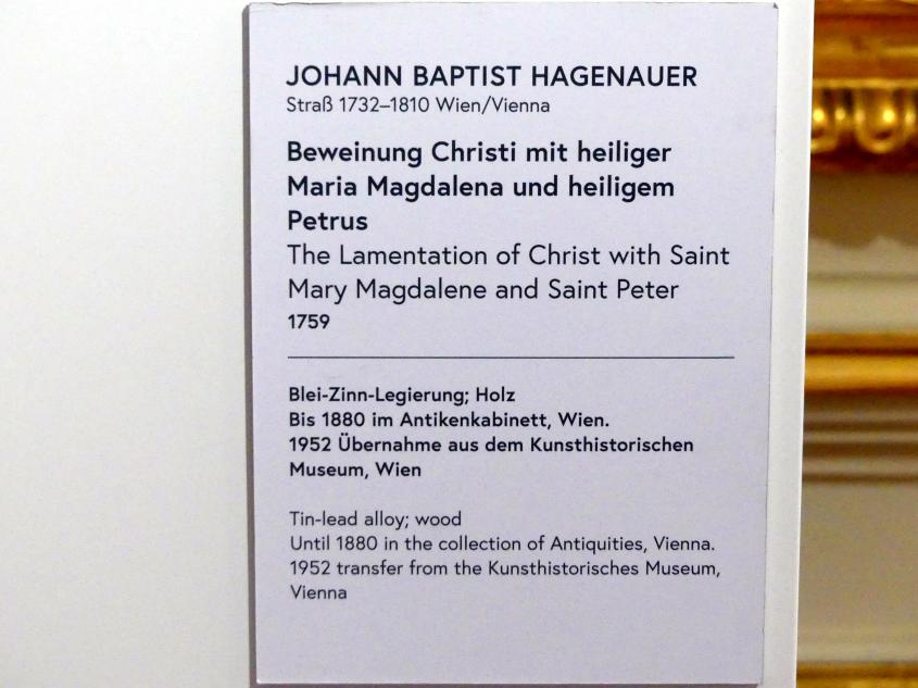Johann Baptist Hagenauer (1756–1759), Beweinung Christi mit heiliger Maria Magdalena und heiligem Petrus, Wien, Museum Oberes Belvedere, Saal 16, 1759, Bild 6/6