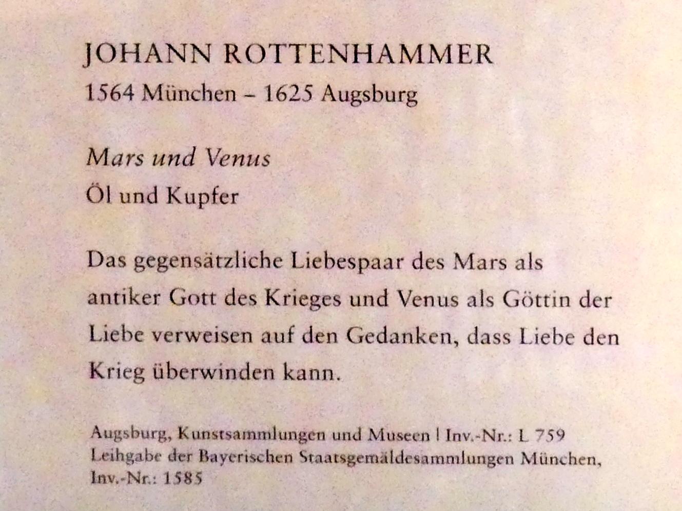 Johannes Rottenhammer der Ältere (1595–1604), Mars und Venus, Augsburg, Deutsche Barockgalerie im Schaezlerpalais, Saal 12 - Meisterwerke des 17. und 18. Jahrhunderts, Undatiert, Bild 2/2