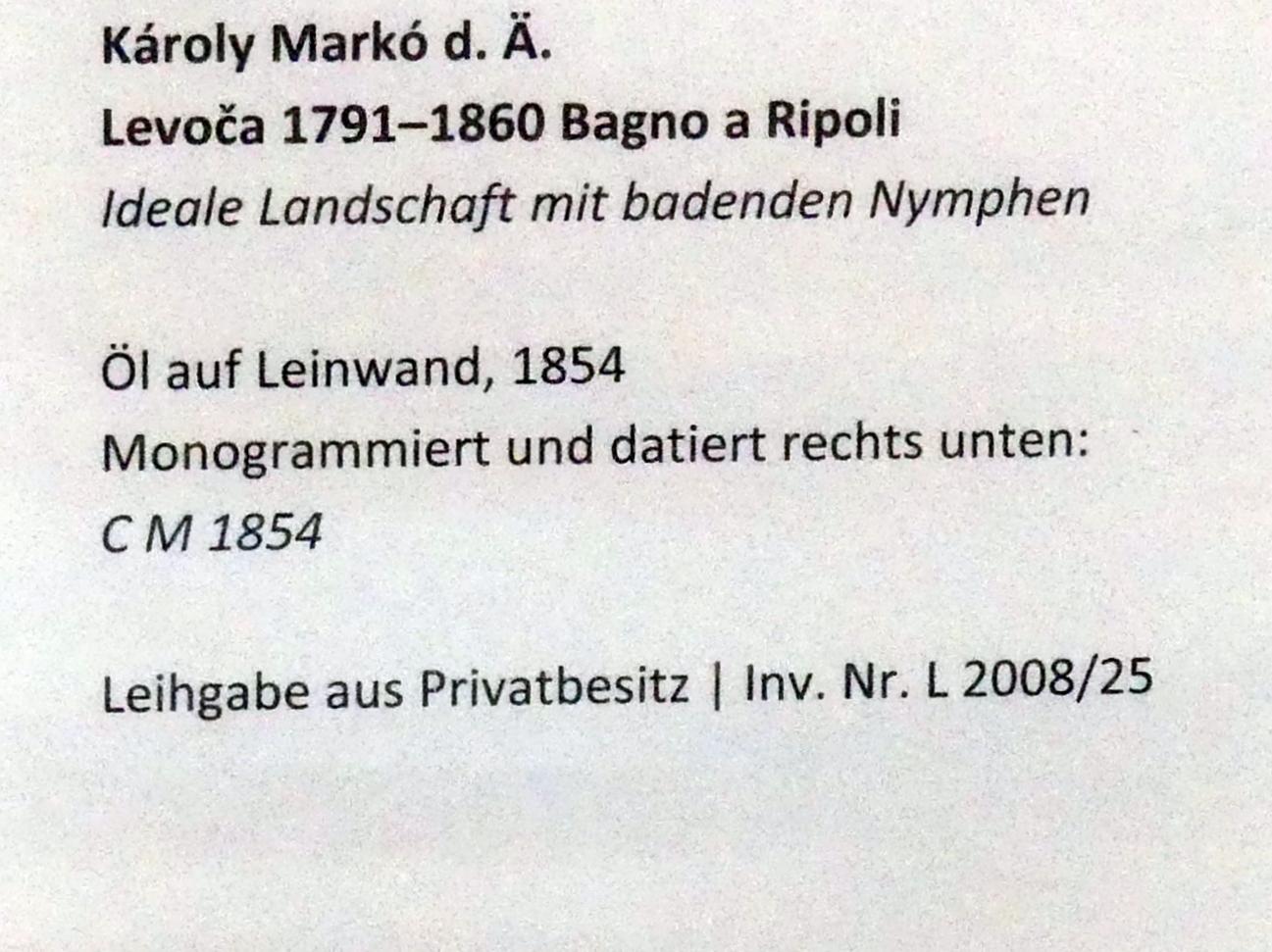 Károly Markó der Ältere (1854), Ideale Landschaft mit badenden Nymphen, Augsburg, Deutsche Barockgalerie im Schaezlerpalais, Saal 22 - Spätbarock und Klassizismus, 1854, Bild 2/2