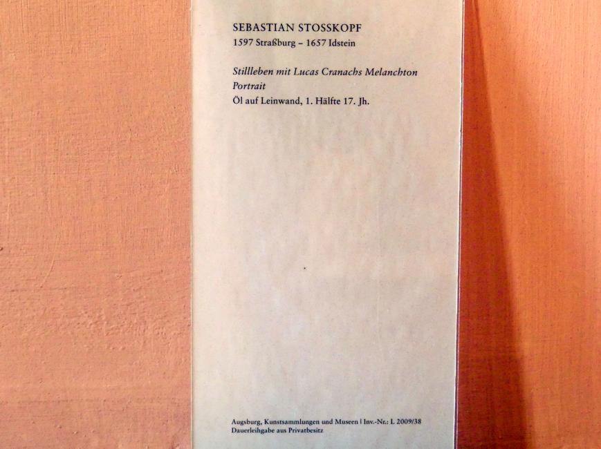 Sebastian Stoskopff (1620–1645), Stillleben mit Lucas Cranachs Melanchton Portrait, Augsburg, Deutsche Barockgalerie im Schaezlerpalais, Saal 23 - Stillleben, 1. Hälfte 17. Jhd., Bild 2/2