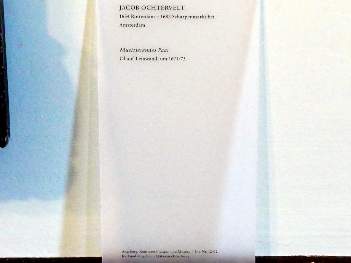 Jacob Lucasz Ochtervelt (1657–1673), Musizierendes Paar, Augsburg, Deutsche Barockgalerie im Schaezlerpalais, Saal 27 - Haberstock-Stiftung: Malerie des 16. bis 20. Jahrhunderts, um 1671–1675, Bild 2/2