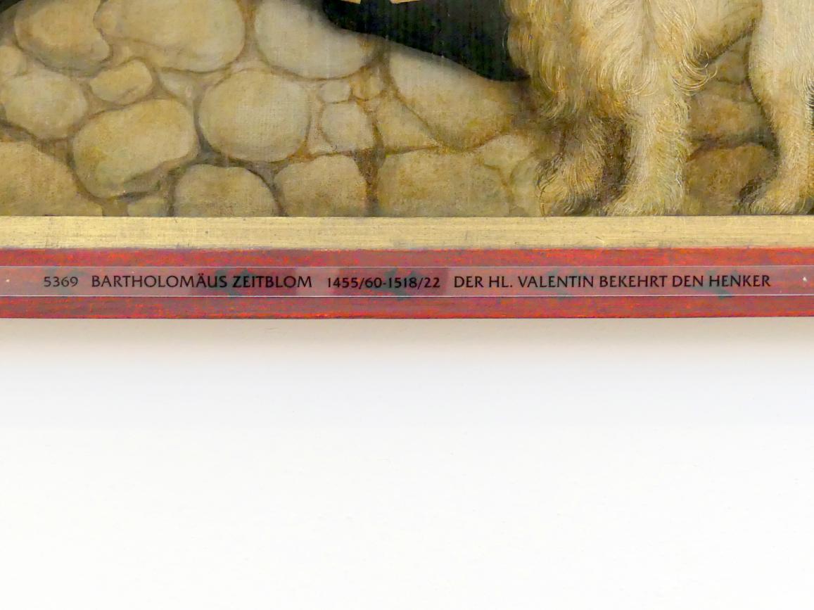 Bartholomäus Zeitblom (1485–1511), Der hl. Valentin bekehrt den Henker, Ulm, Münster Unserer Lieben Frau in Ulm, jetzt Augsburg, Staatsgalerie in der ehem. Katharinenkirche, Saal 2, nach 1500, Bild 3/4