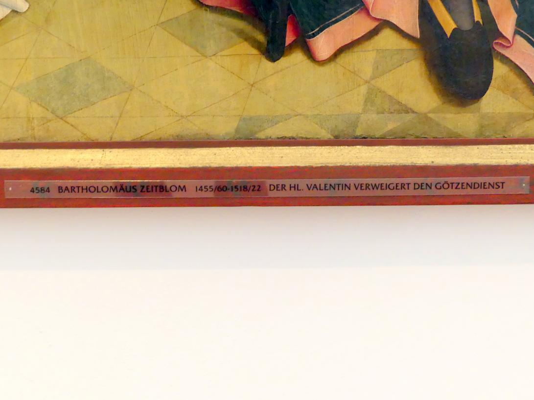 Bartholomäus Zeitblom (1485–1511), Der hl. Valentin verweigert den Götzendienst, Ulm, Münster Unserer Lieben Frau in Ulm, jetzt Augsburg, Staatsgalerie in der ehem. Katharinenkirche, Saal 2, nach 1500, Bild 3/4