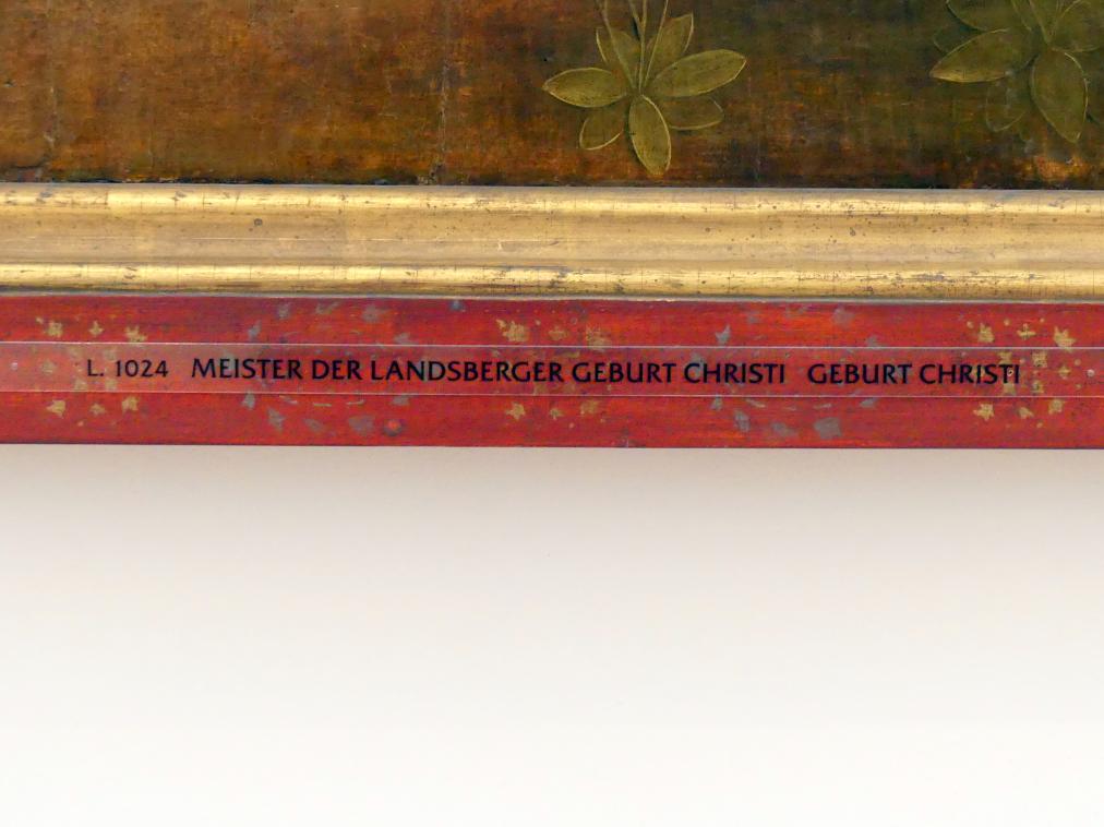 Meister der Landsberger Geburt Christi (1465), Geburt Christi, Augsburg, Staatsgalerie in der ehem. Katharinenkirche, Saal 2, um 1460–1470, Bild 3/4