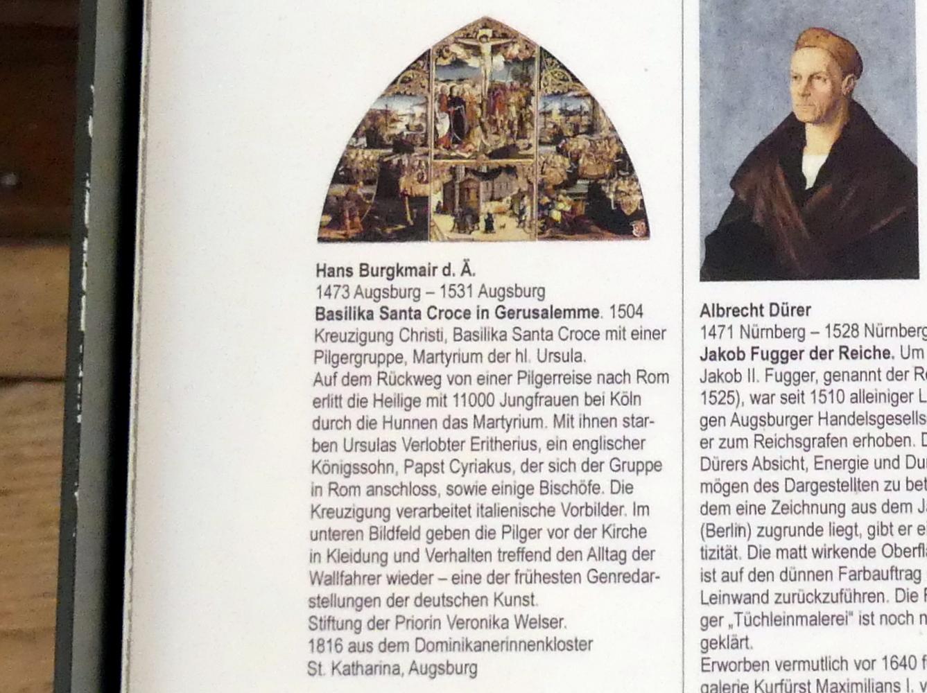 Hans Burgkmair der Ältere (1490–1529), Basilika Santa Croce in Gerusalemme, Augsburg, ehem. Dominikanerinnenkloster St. Katharina (Kirche 1830 zerstört), jetzt Augsburg, Staatsgalerie in der ehem. Katharinenkirche, Saal 3, 1504, Bild 3/3