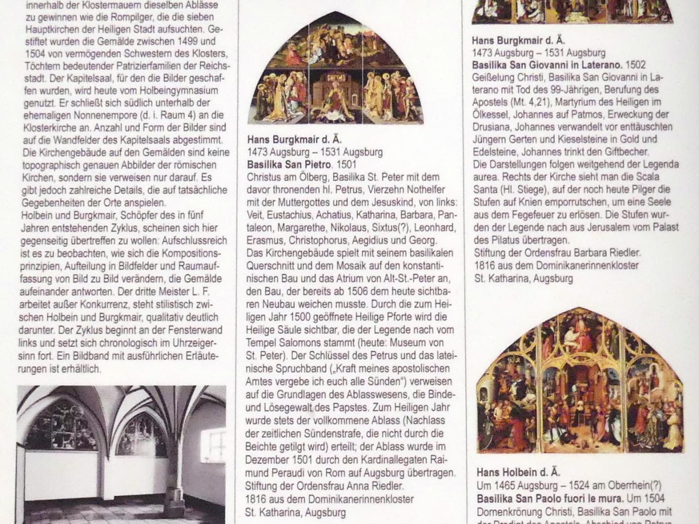 Hans Burgkmair der Ältere (1490–1529), Basilika San Pietro, Augsburg, ehem. Dominikanerinnenkloster St. Katharina (Kirche 1830 zerstört), jetzt Augsburg, Staatsgalerie in der ehem. Katharinenkirche, Saal 3, 1501, Bild 3/3