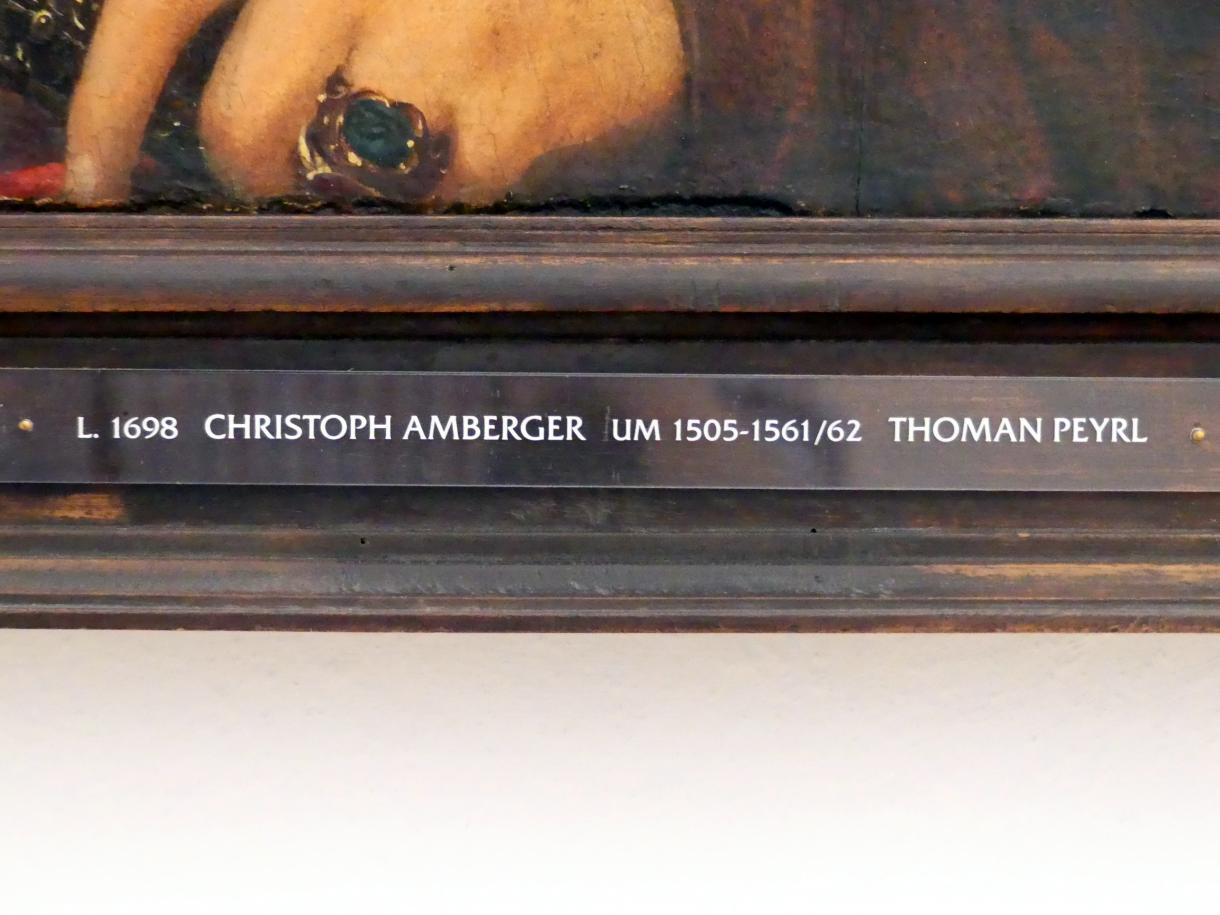 Christoph Amberger (1525–1552), Thoman Peyrl, Augsburg, Staatsgalerie in der ehem. Katharinenkirche, Saal 4, um 1540–1542, Bild 2/3