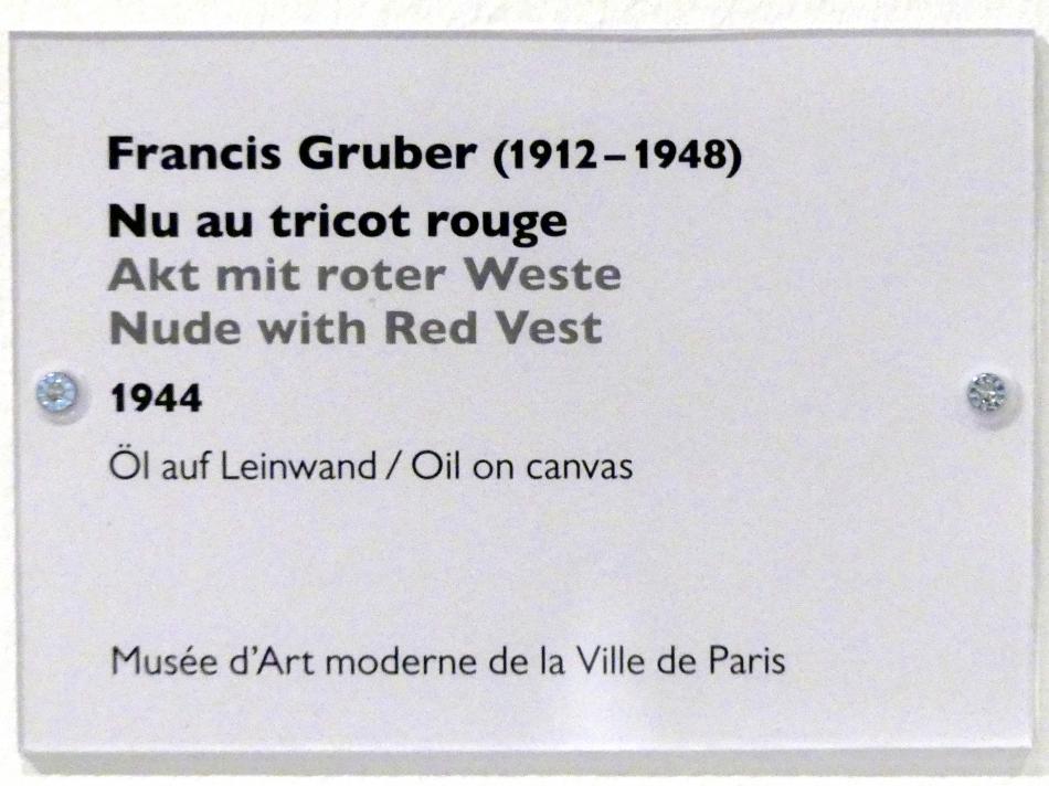 Francis Gruber (1932–1946), Akt mit roter Weste, Schwäbisch Hall, Kunsthalle Würth, Ausstellung "Das Musée d'Art moderne de la Ville de Paris zu Gast in der Kunsthalle Würth" vom 15.04.-15.09.2019, 1944, Bild 2/2