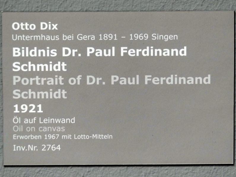 Otto Dix (1913–1949), Bildnis Dr. Paul Ferdinand Schmidt, Stuttgart, Staatsgalerie, Internationale Malerei und Skulptur 7, 1921, Bild 2/2