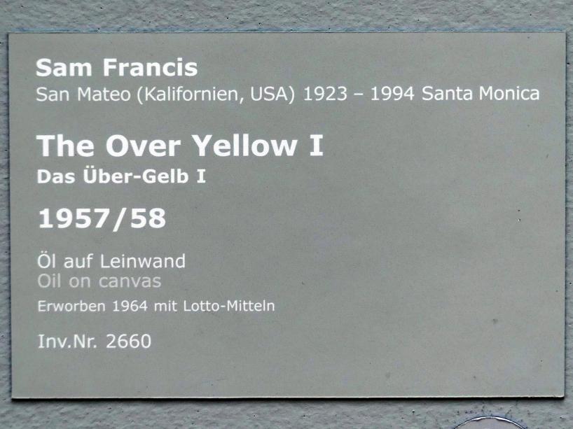 Sam Francis (1957–1989), The Over Yellow I - Das Über-Gelb I, Stuttgart, Staatsgalerie, Internationale Malerei und Skulptur 15, 1957–1958, Bild 2/2