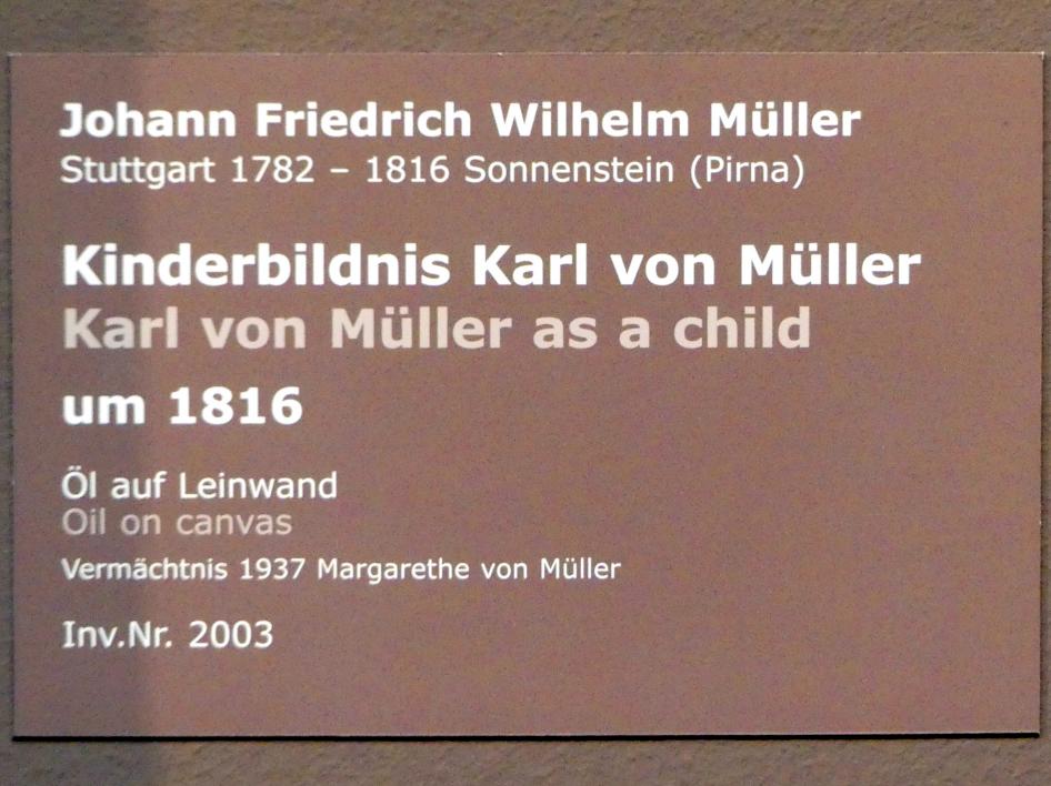 Johann Friedrich Wilhelm Müller (1816), Kinderbildnis Karl von Müller, Stuttgart, Staatsgalerie, Europäische Malerei und Skulptur 8, um 1816, Bild 2/2