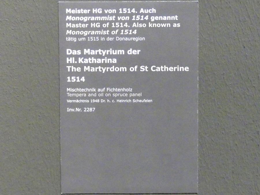 Meister HG von 1514 (1514), Das Martyrium der Hl. Katharina, Stuttgart, Staatsgalerie, Altdeutsche Malerei 5, 1514, Bild 2/2