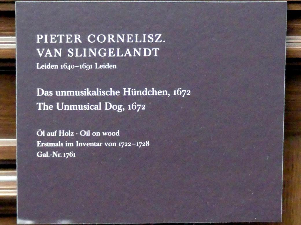 Pieter Cornelisz van Slingelandt (1656–1676), Das unmusikalische Hündchen, Dresden, Gemäldegalerie Alte Meister, 2. OG: Niederländische Genremalerei, 1672, Bild 2/2