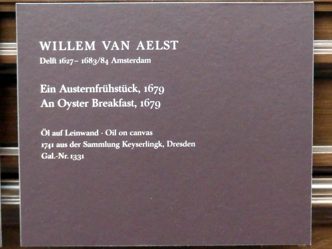 Willem van Aelst (1660–1679), Ein Austernfrühstück, Dresden, Gemäldegalerie Alte Meister, 2. OG: Stillleben, 1679, Bild 2/2