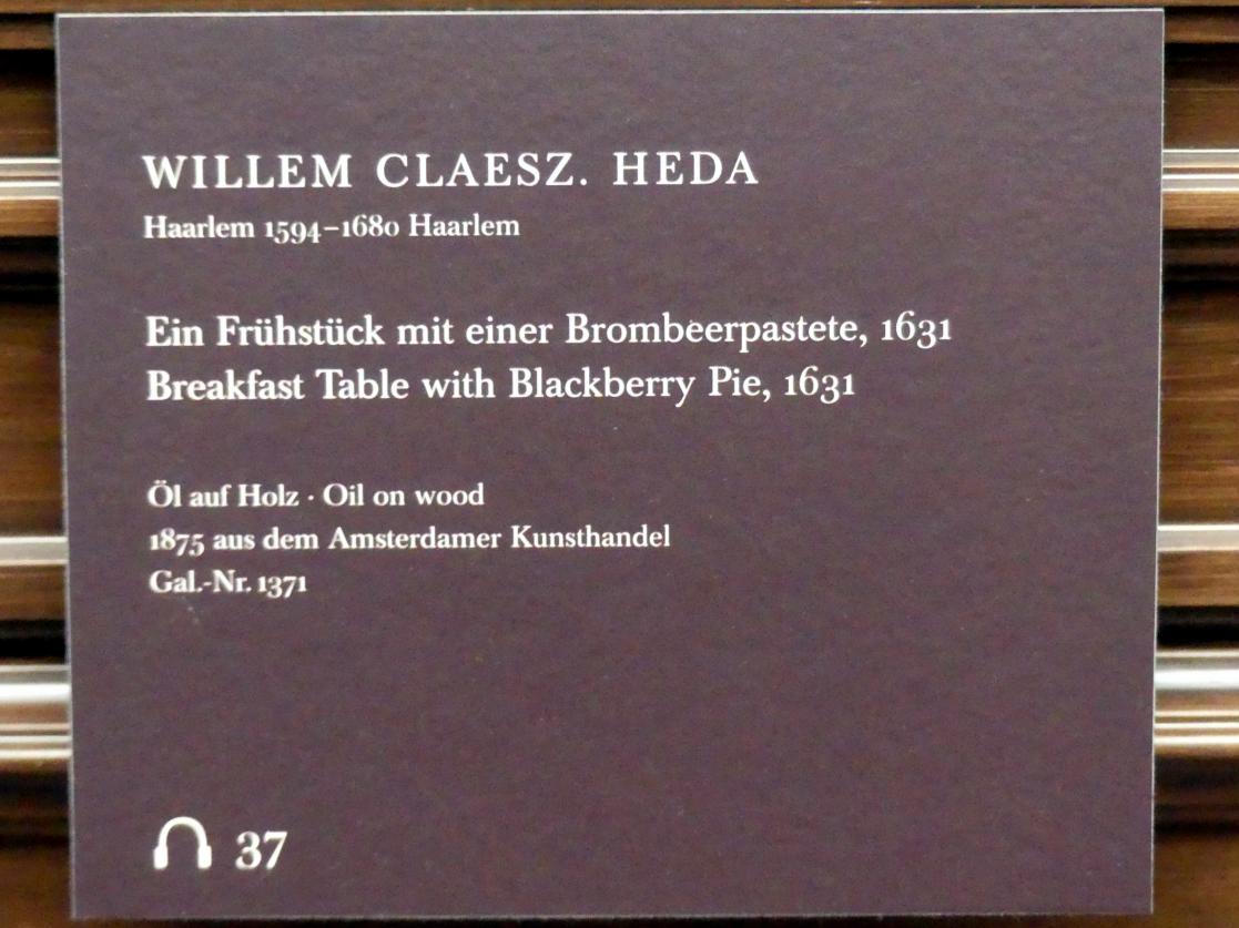 Willem Claeszoon Heda (1631–1659), Ein Frühstück mit einer Brombeerpastete, Dresden, Gemäldegalerie Alte Meister, 2. OG: Stillleben, 1631, Bild 2/2