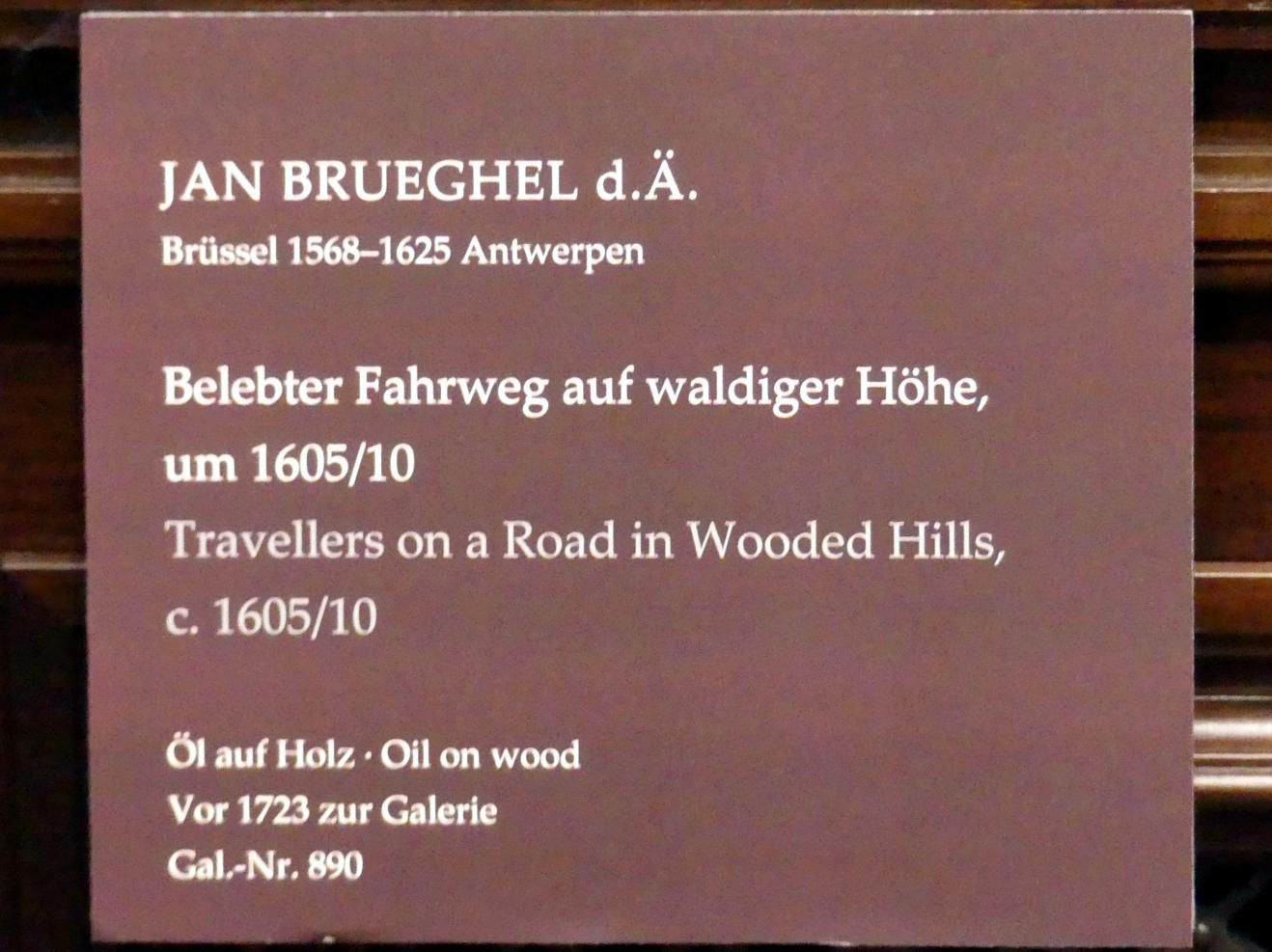 Jan Brueghel der Ältere (Samtbrueghel, Blumenbrueghel) (1593–1621), Belebter Fahrweg auf waldiger Höhe, Dresden, Gemäldegalerie Alte Meister, 1. OG: Niederländische Malerei 17. Jahrhundert, um 1605–1610, Bild 2/2