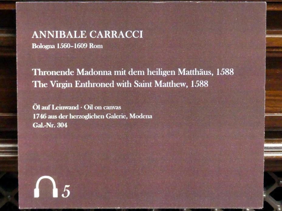 Annibale Carracci (1582–1609), Thronende Madonna mit dem heiligen Matthäus, Dresden, Gemäldegalerie Alte Meister, 1. OG: Altäre, 1588, Bild 2/2