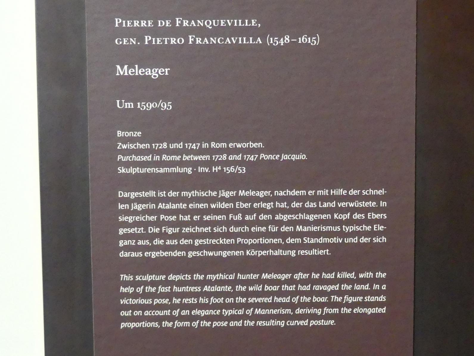 Pierre de Francqueville (1592), Meleager, Dresden, Gemäldegalerie Alte Meister, 1. OG: Skulpturen 15.-18. Jahrhundert, um 1590–1595, Bild 6/6