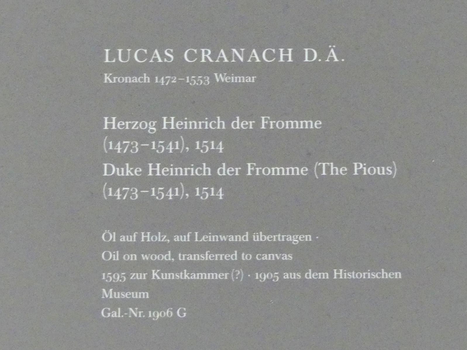 Lucas Cranach der Ältere (1502–1550), Herzog Heinrich der Fromme (1473-1541), Dresden, Gemäldegalerie Alte Meister, EG: Cranach, 1514, Bild 2/3