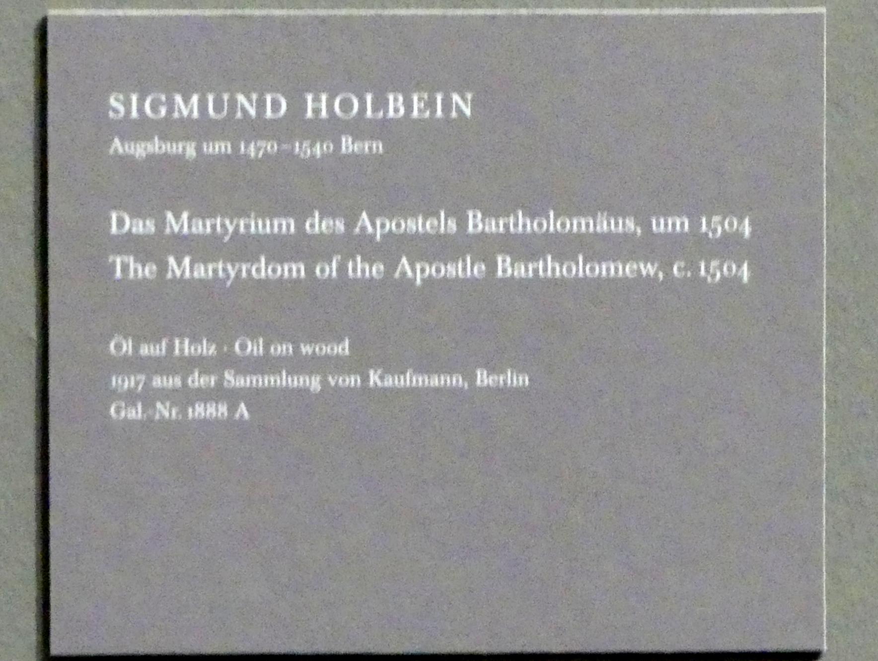 Sigmund Holbein (1504), Das Martyrium des Apostels Bartholomäus, Dresden, Gemäldegalerie Alte Meister, EG: Altäre und Andachtsbilder, um 1504, Bild 2/2