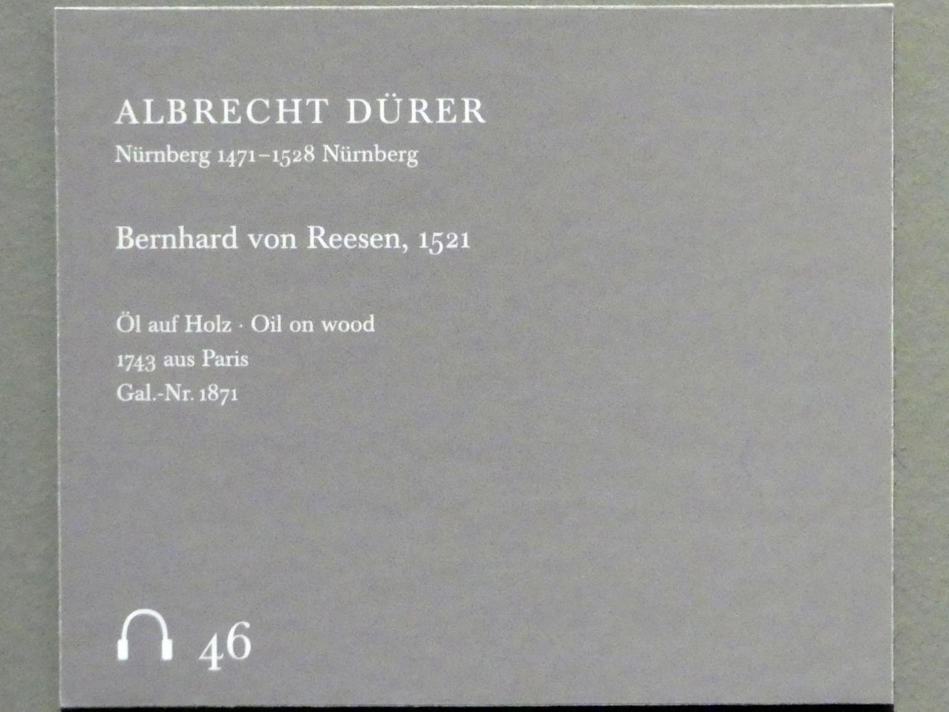 Albrecht Dürer (1490–1526), Bernhard von Reesen, Dresden, Gemäldegalerie Alte Meister, EG: Porträts 1, 1521, Bild 2/2
