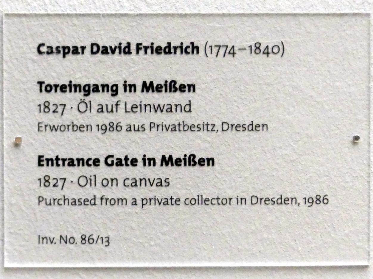 Caspar David Friedrich (1798–1836), Toreingang in Meißen, Dresden, Albertinum, Galerie Neue Meister, 2. Obergeschoss, Saal 2, 1827, Bild 2/2