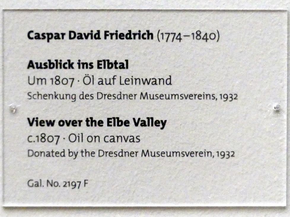 Caspar David Friedrich (1798–1836), Ausblick ins Elbtal, Dresden, Albertinum, Galerie Neue Meister, 2. Obergeschoss, Saal 2, um 1807, Bild 2/2