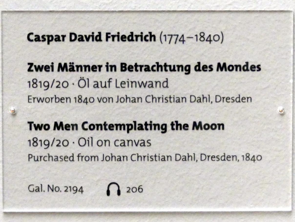 Caspar David Friedrich (1798–1836), Zwei Männer in Betrachtung des Mondes, Dresden, Albertinum, Galerie Neue Meister, 2. Obergeschoss, Saal 2, 1819–1820, Bild 2/2